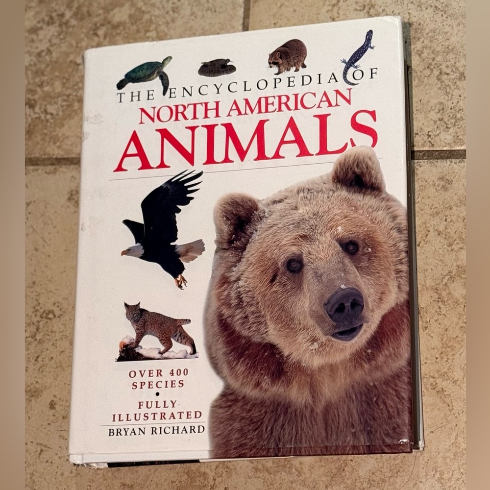 The Encyclopedia of North American Animals Hardcover Book